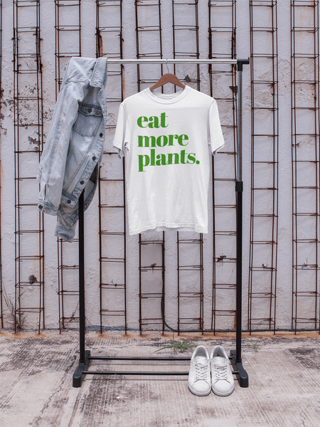 Eat More Plants Vegan White Tshirt
